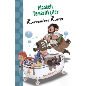 Maskeli Temizlikçiler Korsanlara Karşı-John Coldwell