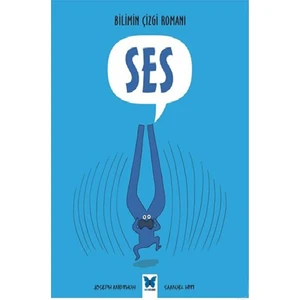 Bilimin Çizgi Romanı Ses - Joseph Midthun