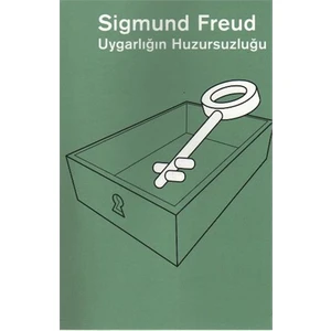 Uygarlığın Huzursuzluğu-Sigmund Freud