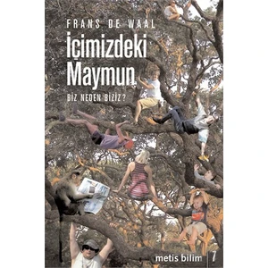 İçimizdeki Maymun -  Frans De Waal