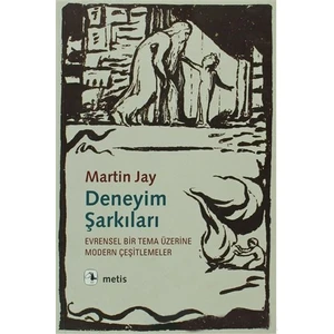 Deneyim Şarkıları-Martin Jay