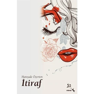 İtiraf-Hanzade Özerten