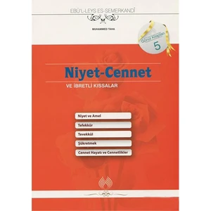 Niyet-Cennet Ve İbretlik Kıssalar-Ebu'L Leys Semerkandi