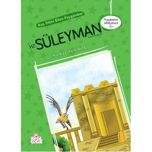 Kuş Dilini Bilen Peygamber Hz. SÜLEYMAN