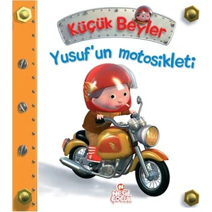 Küçük Beyler - Yusuf'un Motosikleti - Nathalie Belineau