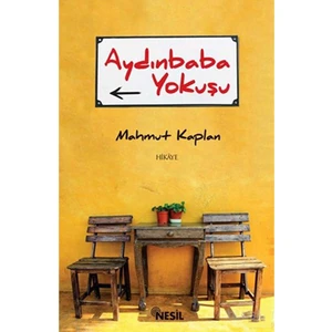 Aydınbaba Yokuşu - Mahmut Kaplan