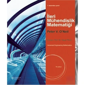 İleri Mühendislik Matematiği - Advanced Engineering Mathemat - Peter V. O'Neil