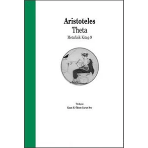 Theta (Metafizik Kitap 9)-Aristoteles