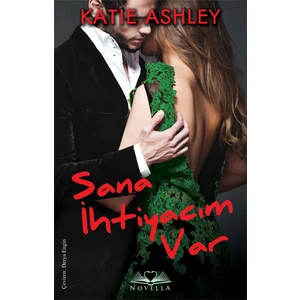 Sana İhtiyacım Var-Katie Ashley