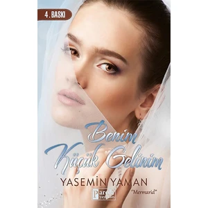 Benim Küçük Gelinim - Yasemin Yaman