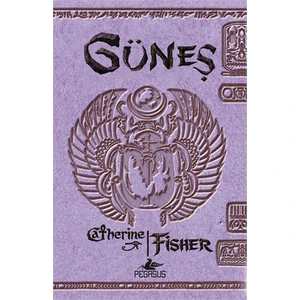 Güneş - Catherine Fisher