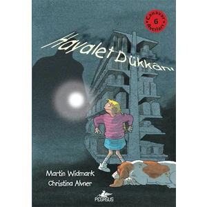 Hayalet Dükkanı (Canavar Avcıları 6)-Martin Widmark
