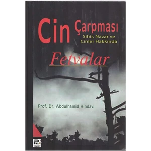 Cin Çarpması - Sihir, Nazar Ve Cinler Hakkında Fetvala - Abdulhamid Hindavi
