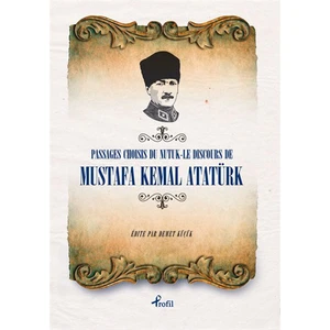 Fransızca Seçme Hikayeler Nutuk-Mustafa Kemal Atatürk