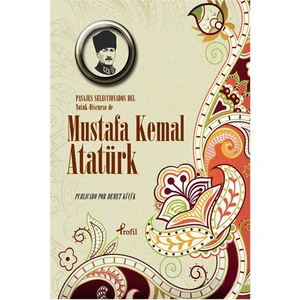 İspanyolca Seçme Hikayeler Nutuk-Mustafa Kemal Atatürk
