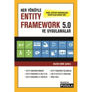 Her Yönüyle Entity Framework 5.0 ve Uygulamalar