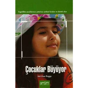 Çocuklar Büyüyor Ergenlikte Çocuklarınızı Yeterince Özgür Bırakın Ve Destek Olun-Jan-Uwe Rogge