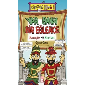 Yar Bana Bir Eğlence-Karagöz ve Hacivat - Gülizi Özen