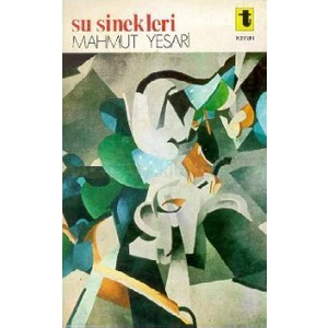 Su Sinekleri - Mahmut Yesari