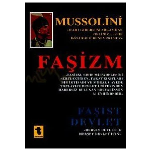 Faşizm Faşist Devlet-Benito Mussolini