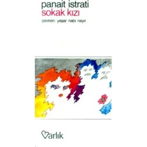 Sokak Kızı - Panait Istrati