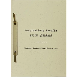 Konstantinos Kavafis: Bütün Şiirleri - Konstantinos Kavafis