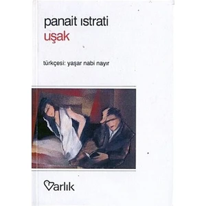 Uşak - Panait Istrati