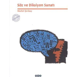 Söz ve Diksiyon Sanatı - Nüzhet Şenbay