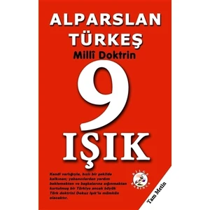 9 Işık - Milli Doktrin - Alparslan Türkeş