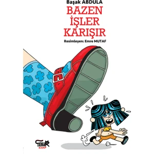 Bazen İşler Karışır -  Başak Abdula