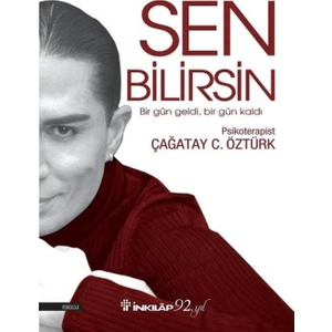 Sen Bilirsin  - Çağatay C. Öztürk