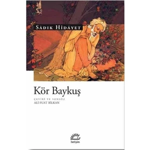 Kör Baykuş - Sâdık Hidayet
