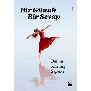 Bir Günah Bir Sevap - Berna Kumaş Sipahi