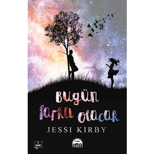 Bugün Farklı Olacak - Jessi Kirby