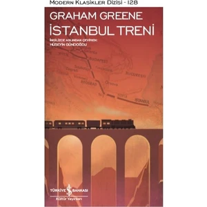 İstanbul Treni - Graham Greene