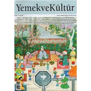 Yemek Ve Kültür Üç Aylık Dergi Sayı: 55 İlkbahar 2019