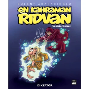En Kahraman Rıdvan Cilt 11 Diktatör