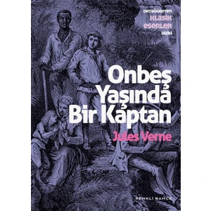 Onbeş Yaşında Bir Kaptan - Jules Verne
