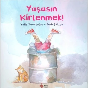 Kva Yaşasın Kirlenmek