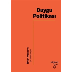 Duygu Politikası - Brian Massumi