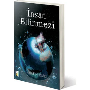İnsan Bilinmezi