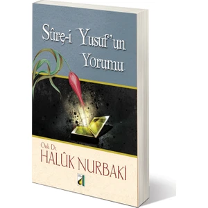 Sure-İ Yusuf’Un Yorumu-Haluk Nurbaki