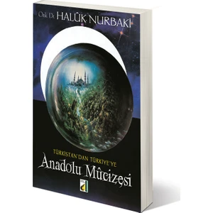 Anadolu Mucizesi-Haluk Nurbaki