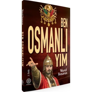 Ben Osmanlıyım