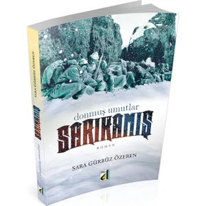 Sarıkamış - Sara Gürbüz Özeren