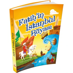 Fatihin İstanbul Rüyası - Talip Arışahin