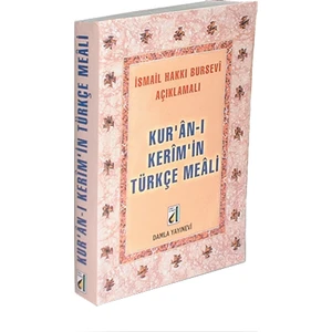 Kuran-ı Kerim'in Türkçe Meali (metinsiz-bursevi) - İsmail Hakkı Bursevi
