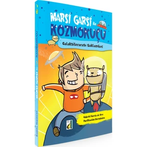 Marsi Garsi ile Kozmokuçu-1: Galaksilerarası Saklambaç (Ciltli)