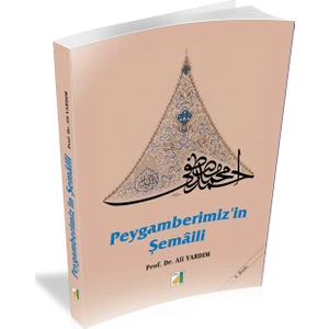 Peygamberimizin Şemaili (Karton Kapak)