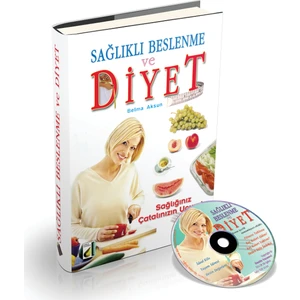 Sağlıklı Beslenme Ve Diyet + Cd - Belma Aksun